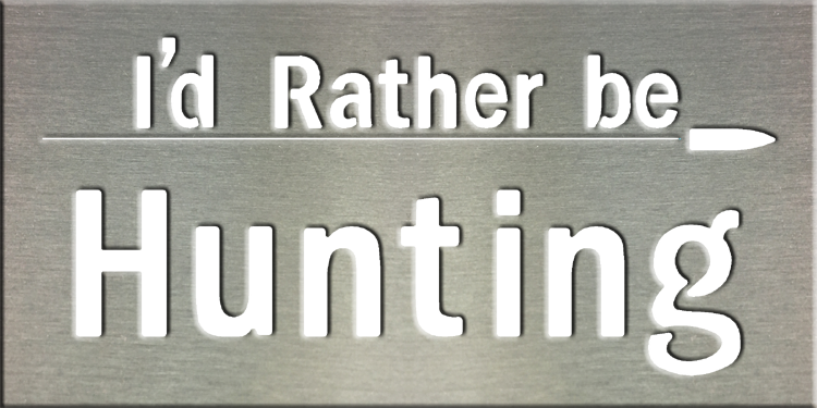 MS202-00021-0408 [I’d Rather Be Hunting]